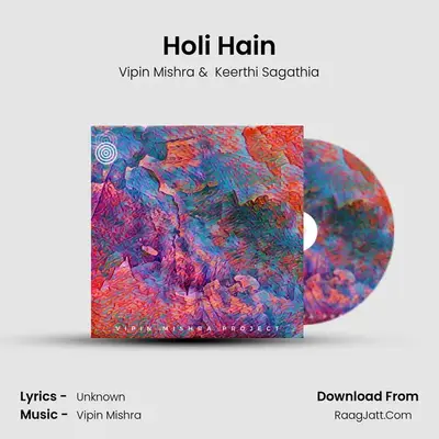 Holi Hain mp3 song