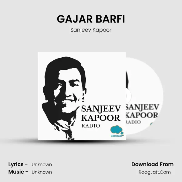 GAJAR BARFI MP3 Song by Sanjeev Kapoor Cover