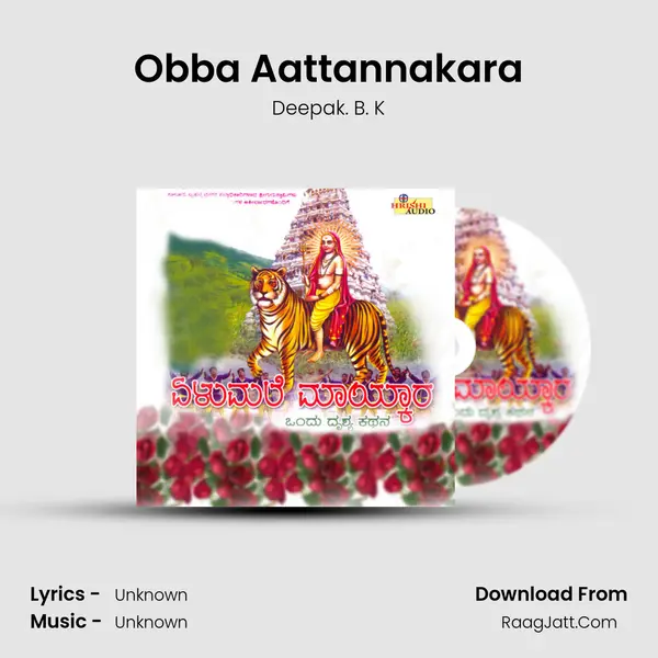 Obba Aattannakara MP3 Song by Deepak. B. K Cover
