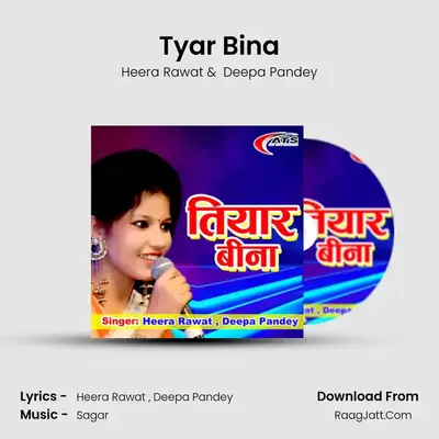 Tyar Bina mp3 song