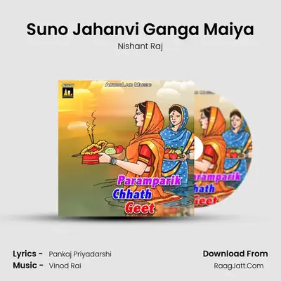 Suno Jahanvi Ganga Maiya MP3 Song by Nishant Raj Cover