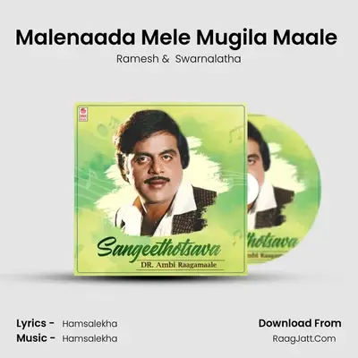 Malenaada Mele Mugila Maale (From 