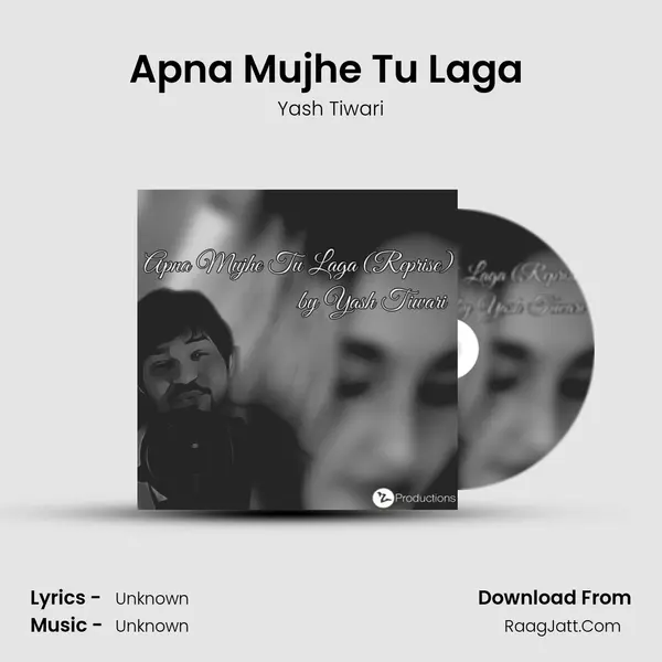 Apna Mujhe Tu Laga (Reprise) mp3 song
