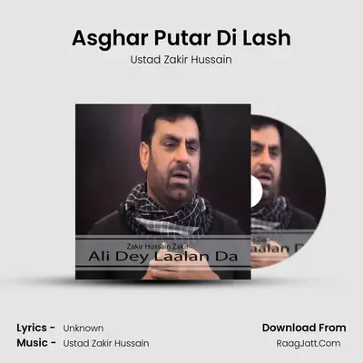 Asghar Putar Di Lash MP3 Song by Ustad Zakir Hussain Cover