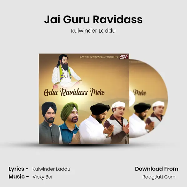 Jai Guru Ravidass MP3 Song by Kulwinder Laddu Cover