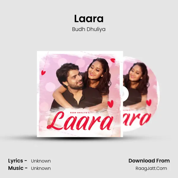 Laara MP3 Song by Budh Dhuliya Cover