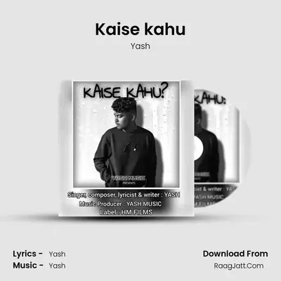 Kaise kahu mp3 song