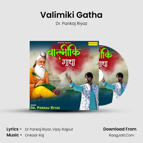 Valimiki Gatha MP3 Song by Dr. Pankaj Riyaz Cover