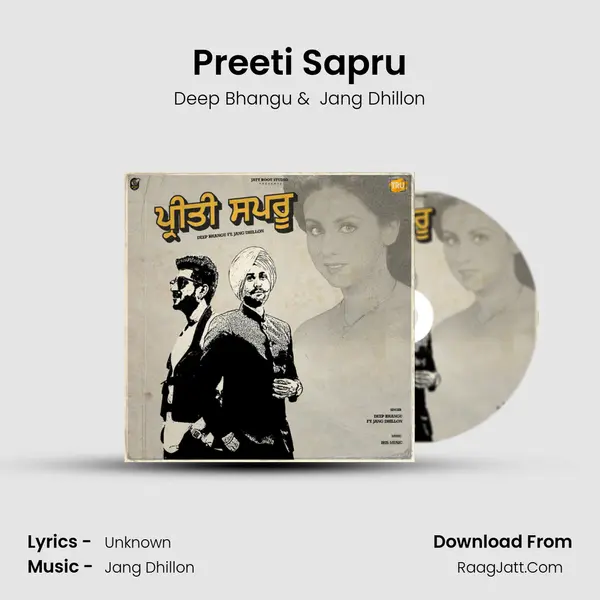 Preeti Sapru MP3 Song by Deep Bhangu Cover