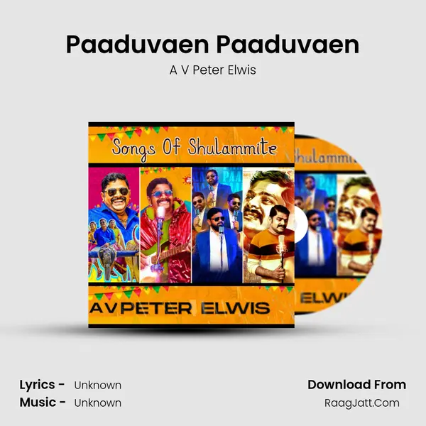 Paaduvaen Paaduvaen MP3 Song by A V Peter Elwis Cover