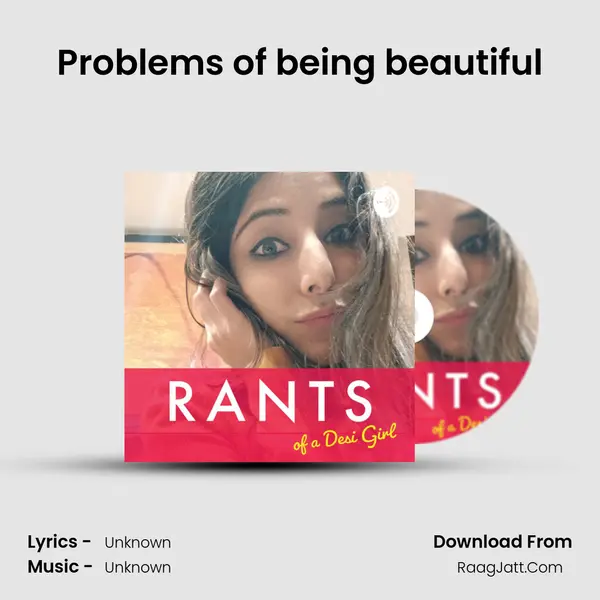 Problems of being beautiful MP3 Song by  Cover
