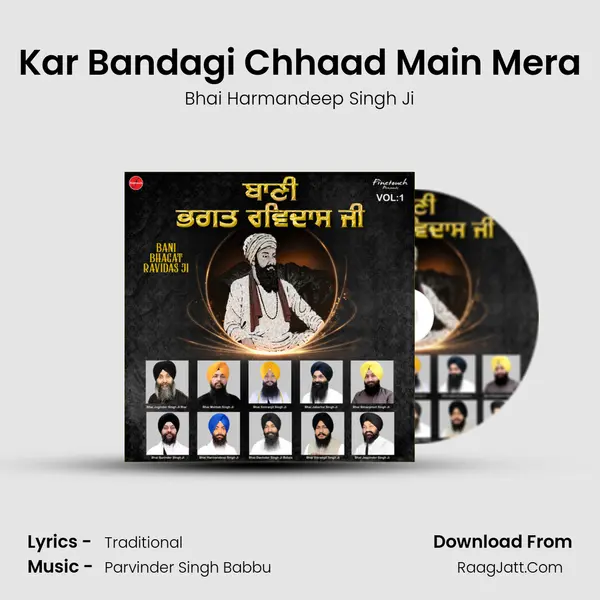 Kar Bandagi Chhaad Main Mera MP3 Song by Bhai Harmandeep Singh Ji Cover