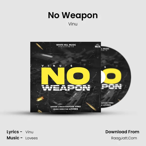 No Weapon mp3 song