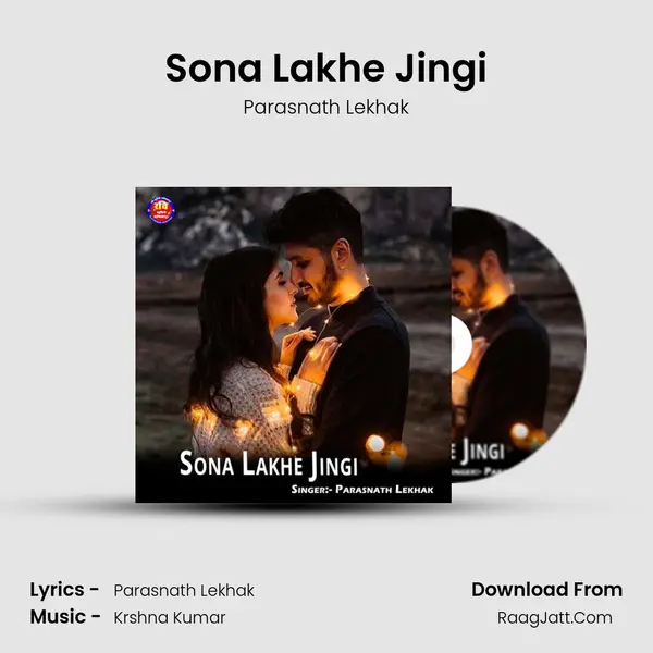 Sona Lakhe Jingi MP3 Song by Parasnath Lekhak Cover