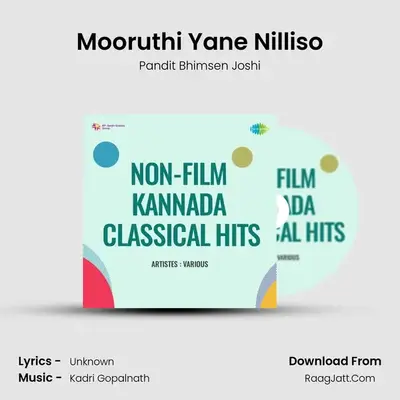 Mooruthi Yane Nilliso mp3 song