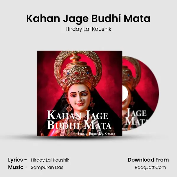 Kahan Jage Budhi Mata mp3 song