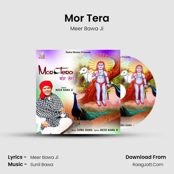 Mor Tera mp3 song