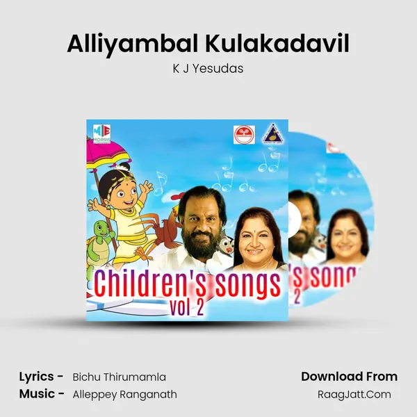 Alliyambal Kulakadavil MP3 Song by K J Yesudas Cover
