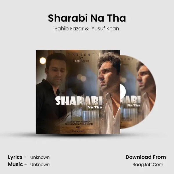 Sharabi Na Tha mp3 song
