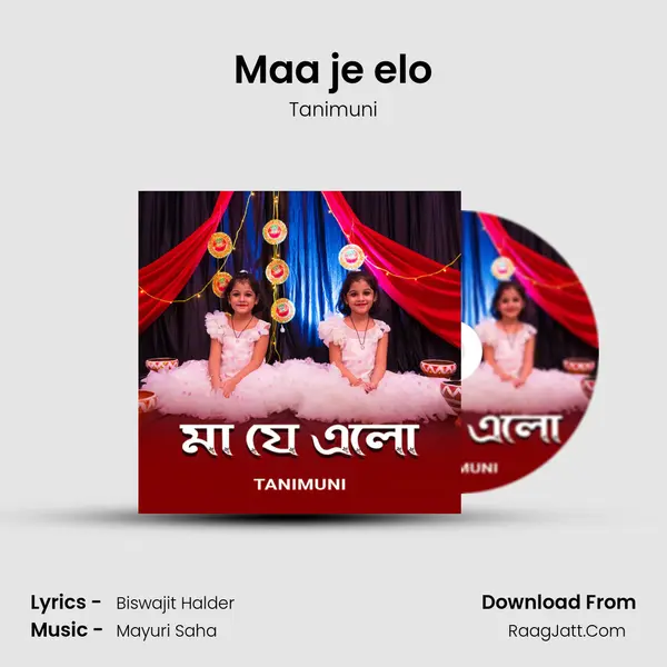 Maa je elo MP3 Song by Tanimuni Cover