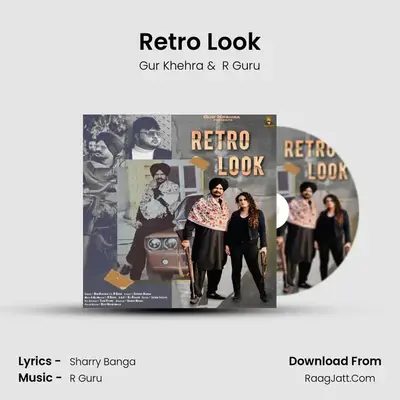 Retro Look - Gur Khehra