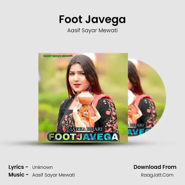 Foot Javega - Aasif Sayar Mewati