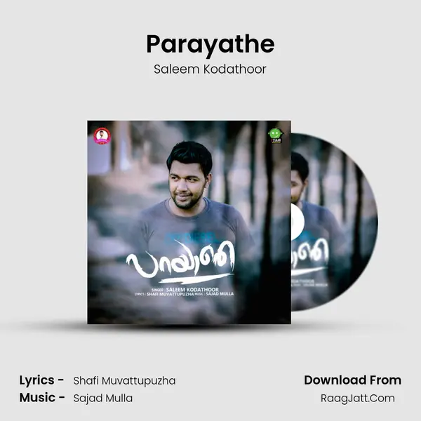 Parayathe - Saleem Kodathoor