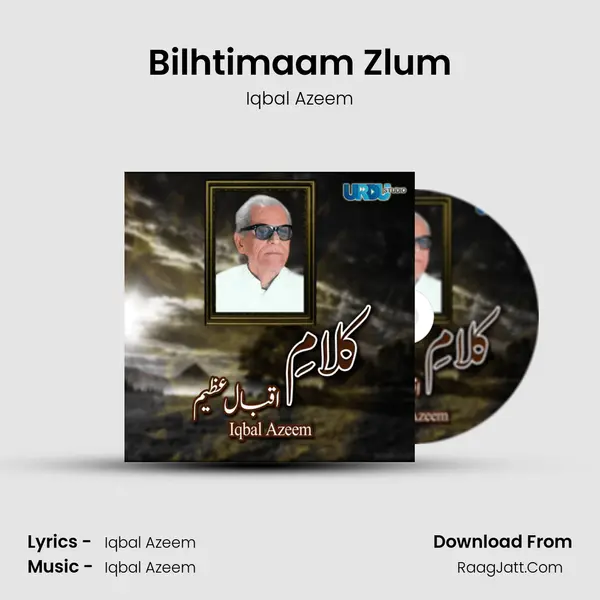 Bilhtimaam Zlum mp3 song