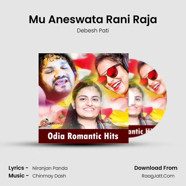 Mu Aneswata Rani Raja MP3 Song by Debesh Pati Cover