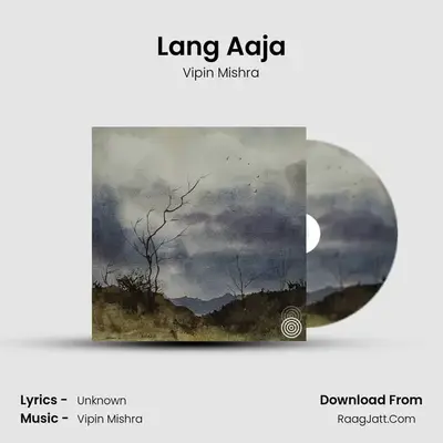 Lang Aaja mp3 song