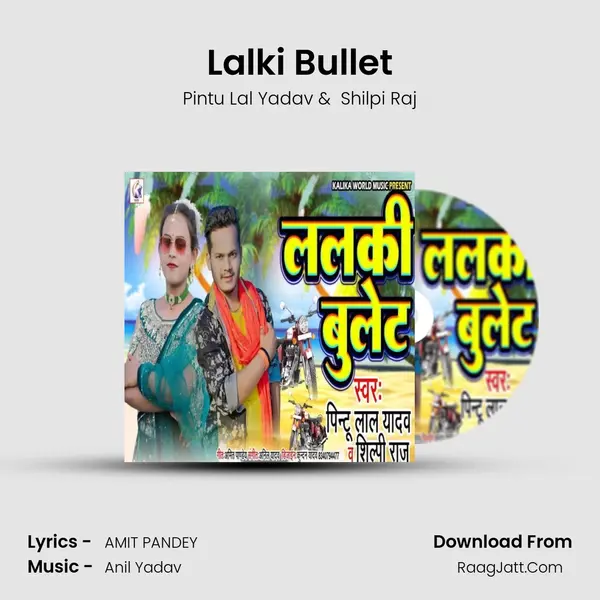 Lalki Bullet mp3 song