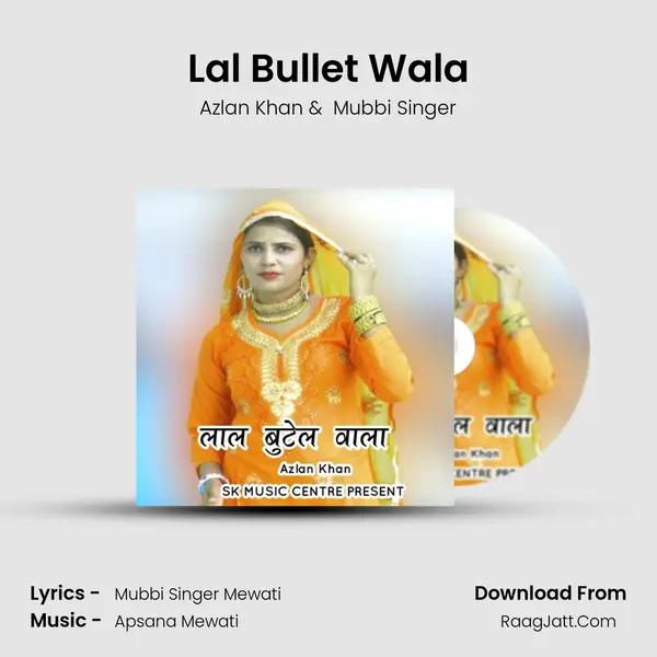 Lal Bullet Wala mp3 song
