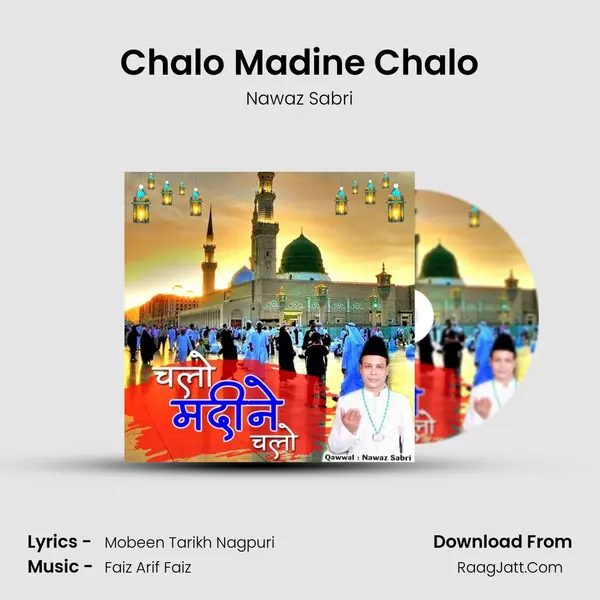 Chalo Madine Chalo mp3 song