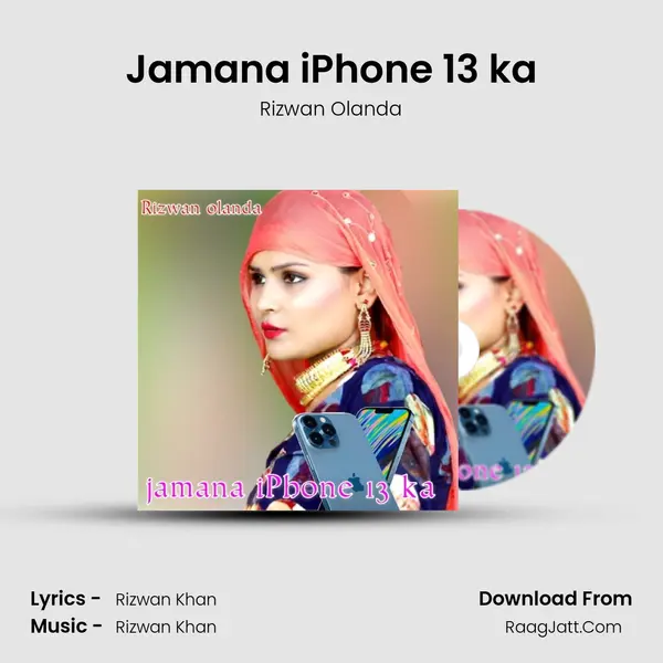Jamana iPhone 13 ka mp3 song