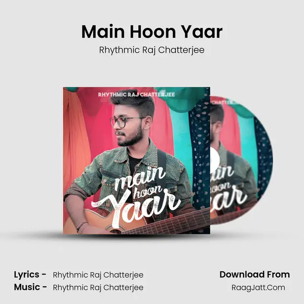 Main Hoon Yaar mp3 song
