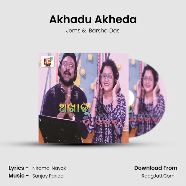 Akhadu Akheda - Jems