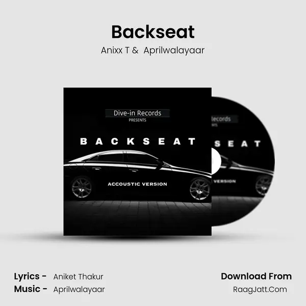 Backseat MP3 Song by Anixx T Cover