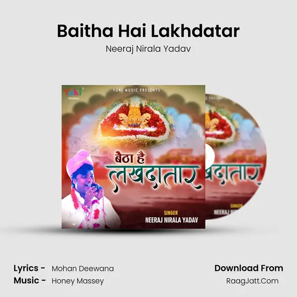 Baitha Hai Lakhdatar MP3 Song by Neeraj Nirala Yadav Cover