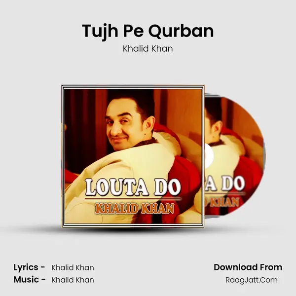 Tujh Pe Qurban mp3 song