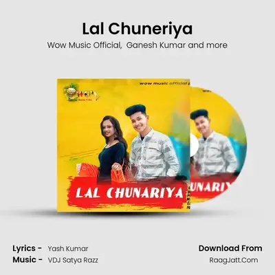 Lal Chuneriya mp3 song