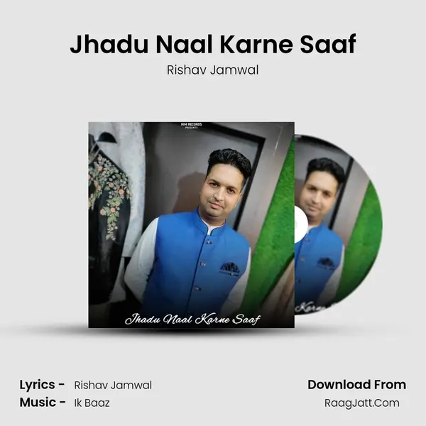 Jhadu Naal Karne Saaf MP3 Song by Rishav Jamwal Cover
