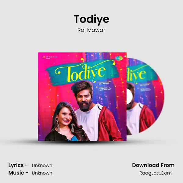 Todiye - Raj Mawar