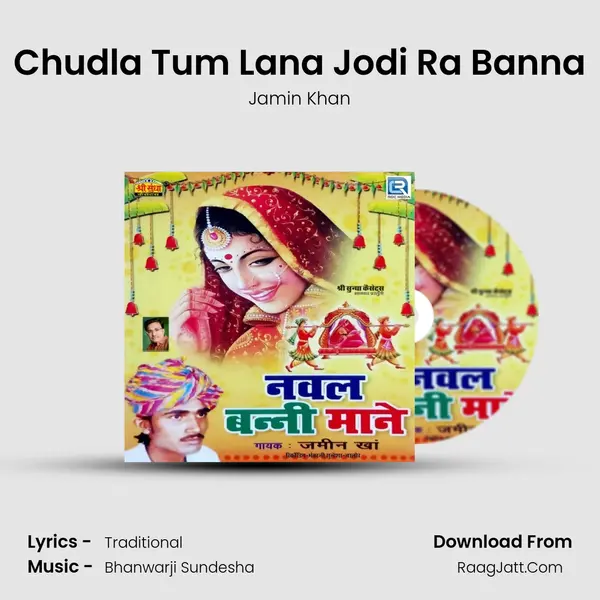 Chudla Tum Lana Jodi Ra Banna MP3 Song by Jamin Khan Cover