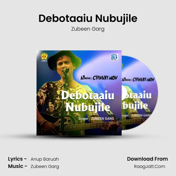 Debotaaiu Nubujile mp3 song