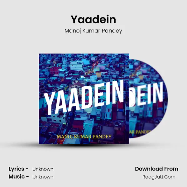 Yaadein mp3 song