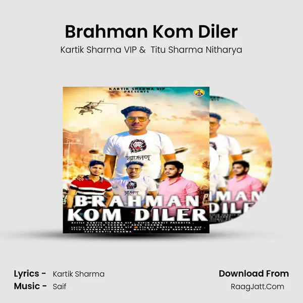 Brahman Kom Diler mp3 song