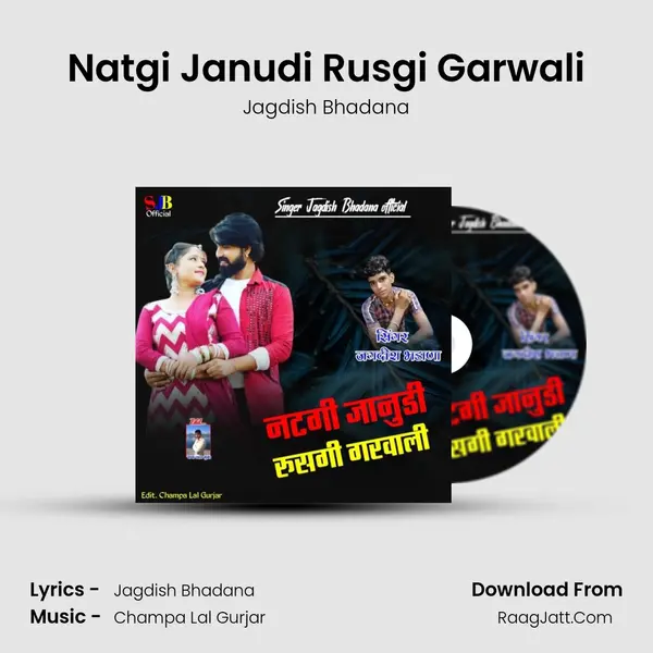 Natgi Janudi Rusgi Garwali mp3 song