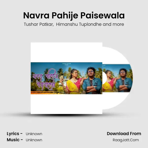 Navra Pahije Paisewala MP3 Song by Tushar Patkar Cover