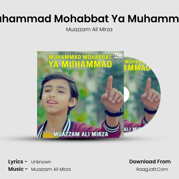 Muhammad Mohabbat Ya Muhammad mp3 song