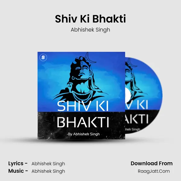 Shiv Ki Bhakti mp3 song